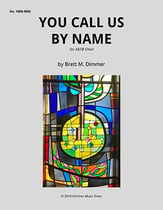 You Call Us By Name SATB choral sheet music cover